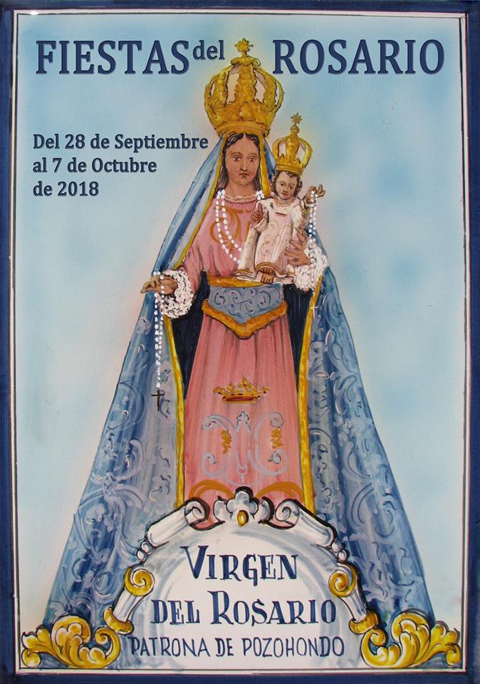 Fiestas en honor a Nuestra Señora del Rosario 2018 Pozohondo